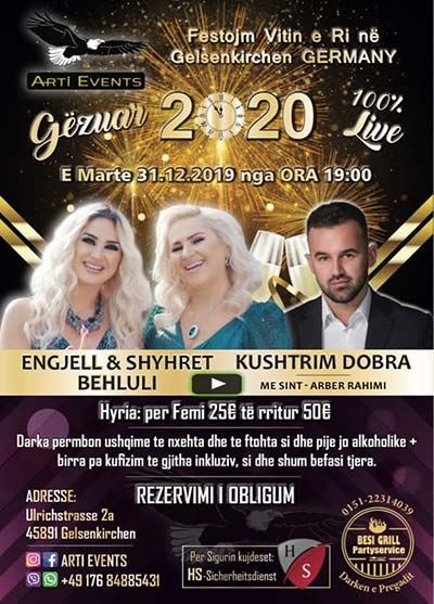 31.12.2019 Gelsenkirchen – Gëzur 2020 me ARTI EVENTS – Engjel & Shyhrete Behluli dhe Kushtrim Dobra