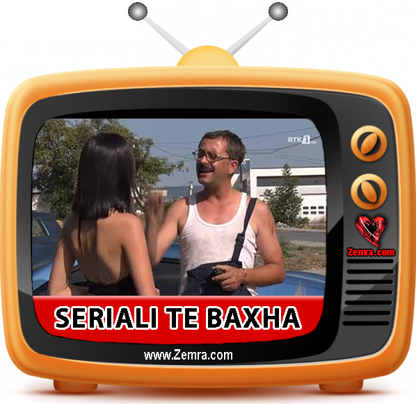 Seriali-Te-Baxha